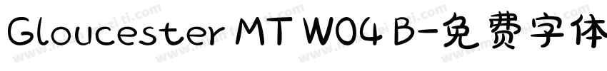 Gloucester MT W04 B字体转换
